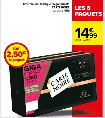 Carrefour Café moulu Classique "Giga format" CARTE NOIRE 6 x 250 g. offre