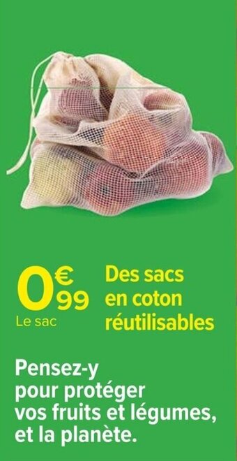 Carrefour Pensez-y pour protéger vos fruits et légumes, et la planète. offre
