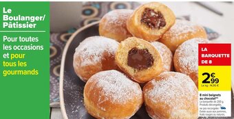 Carrefour 8 mini beignets au chocolat(m) offre