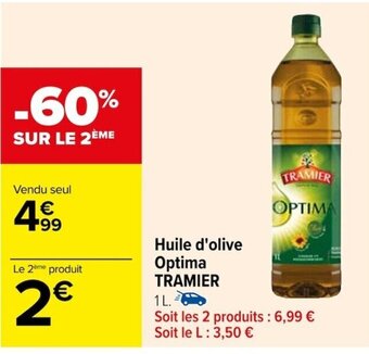 Carrefour Huile d'olive Optima TRAMIER offre