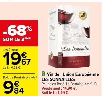 Carrefour Vin de l'Union Européenne LES SONNAILLES offre