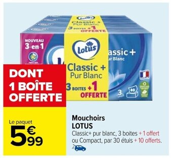 Carrefour Mouchoirs LOTUS offre