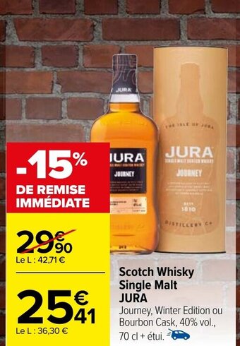 Carrefour Market Scotch Whisky Single Malt JURA offre