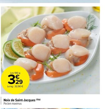 Carrefour Market Noix de Saint-Jacques (¹)(a) Pecten maximus offre