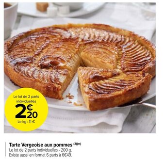 Carrefour Market Tarte Vergeoise aux pommes offre