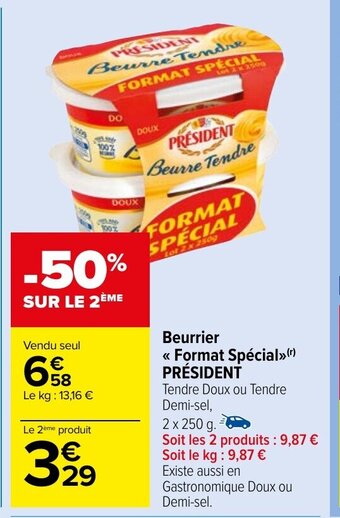 Carrefour Market Beurre Tendre Format Spécial PRÉSIDENT offre