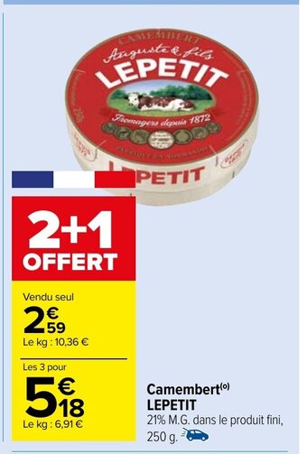 Carrefour Market Camembert LEPETIT offre
