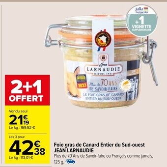 Carrefour Market FOIE GRAS DE CANARD ENTIER DU SUD-OUEST offre