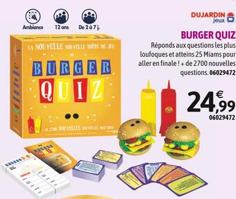 JouéClub Dujardin burger quiz offre