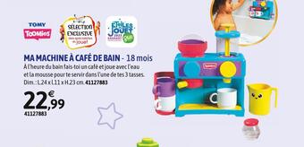 JouéClub Tomy ma machine à café de bain offre