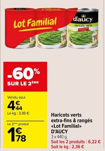 Carrefour Market Haricots verts extra-fins & rangés Lot Familial D'AUCY offre
