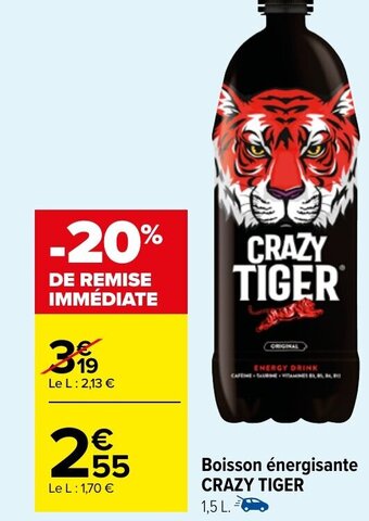Carrefour Market Boisson énergisante CRAZY TIGER offre