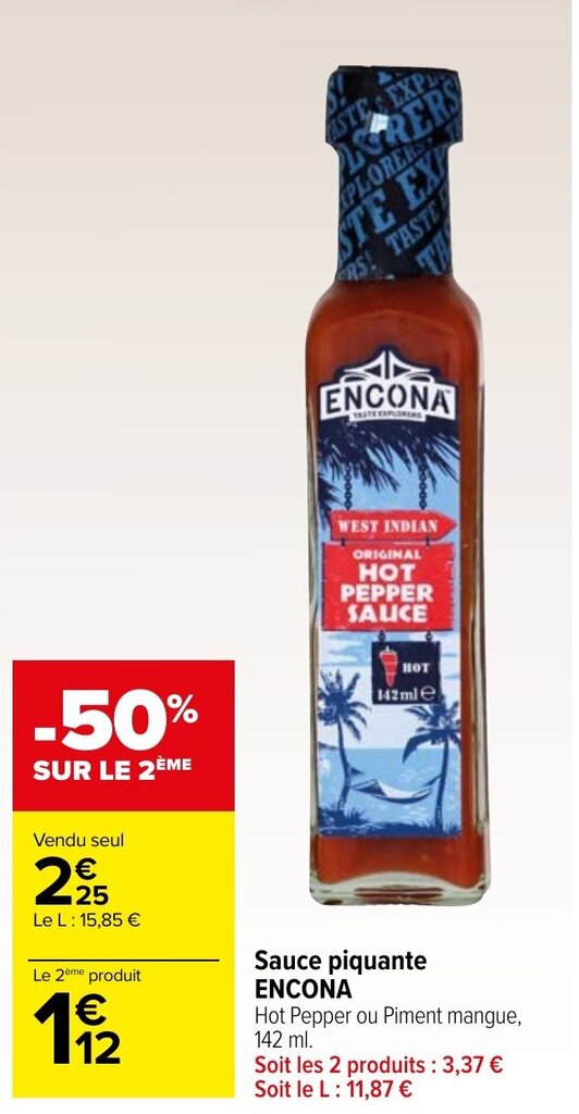 Promo Sauce piquante ENCONA chez Carrefour