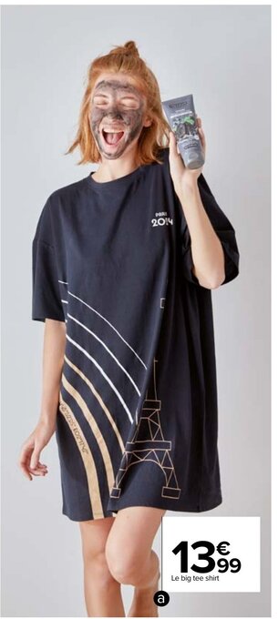 Carrefour Le big tee shirt offre