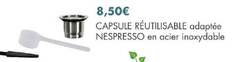 E.Leclerc CAPSULE RÉUTILISABLE adaptée NESPRESSO en acier inoxydable offre