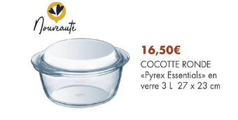 E.Leclerc COCOTTE RONDE <<Pyrex Essentials»> en verre 3 L 27 x 23 cm offre