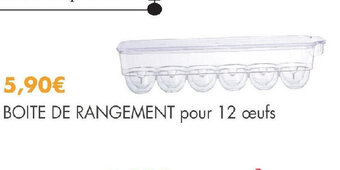 E.Leclerc BOITE DE RANGEMENT pour 12 œufs offre