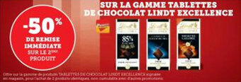 Hyper U SUR LA GAMME TABLETTES DE CHOCOLAT LINDT EXCELLENCE offre