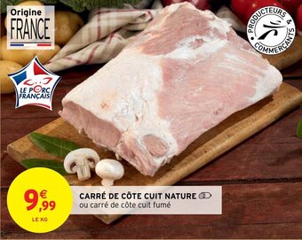 Intermarché CARRÉ DE CÔTE CUIT NATURE offre