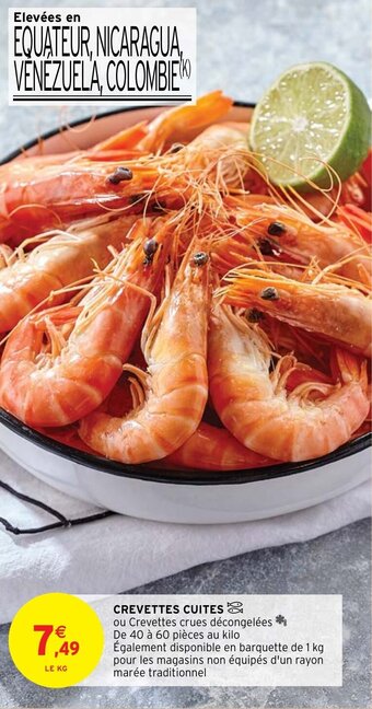 Intermarché CREVETTES CUITES offre