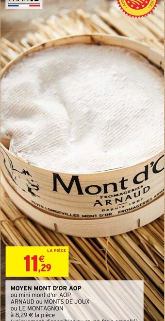 Intermarché MOYEN MONT D'OR AOP offre