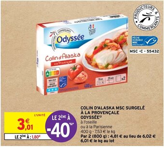 Intermarché COLIN D'ALASKA MSC SURGELÉ À LA PROVENÇALE ODYSSÉE offre
