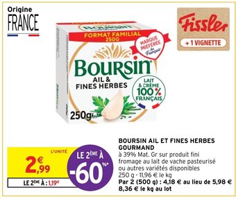 Intermarché BOURSIN AIL ET FINES HERBES GOURMAND offre