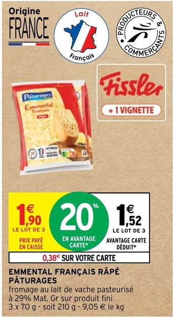 Intermarché EMMENTAL FRANÇAIS RÂPÉ PÂTURAGES offre