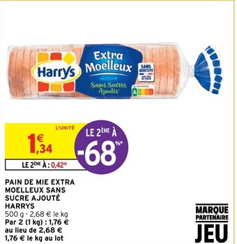 Intermarché PAIN DE MIE EXTRA MOELLEUX SANS SUCRE AJOUTÉ HARRYS offre
