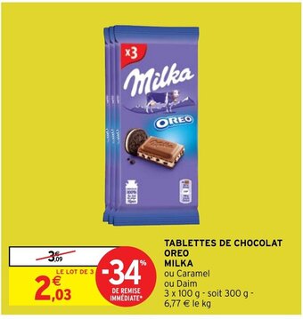 Intermarché TABLETTES DE CHOCOLAT OREO MILKA offre