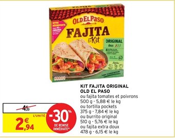 Intermarché KIT FAJITA ORIGINAL OLD EL PASO offre