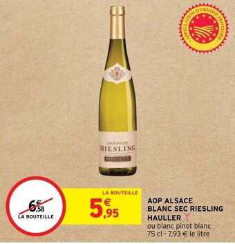 Intermarché AOP ALSACE BLANC SEC RIESLING HAULLER offre