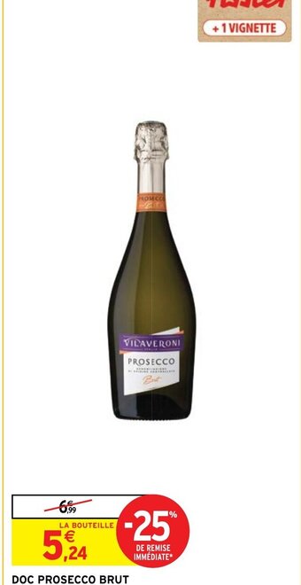 Intermarché DOC PROSECCO BRUT VILAVERONI Y offre