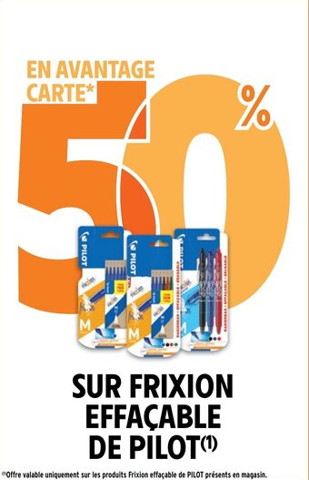 SUR FRIXION EFFAÇABLE DE PILOT(¹)