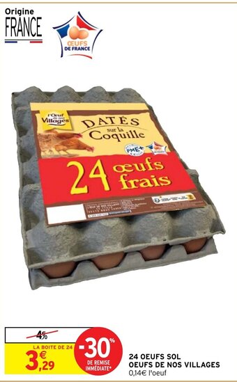 Intermarché Hyper 24 OEUFS SOL OEUFS DE NOS VILLAGES offre