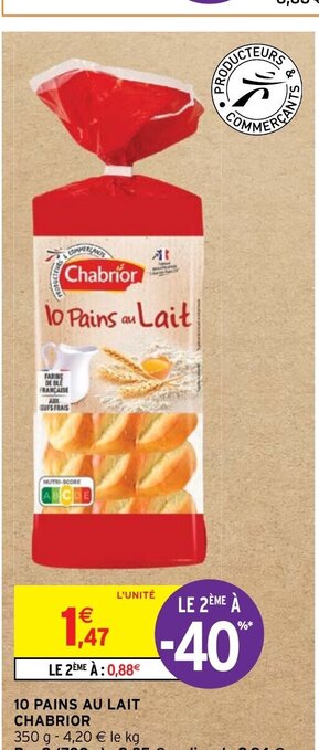 Intermarché Hyper 10 PAINS AU LAIT CHABRIOR offre