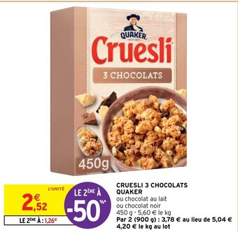 Intermarché Hyper CRUESLI 3 CHOCOLATS QUAKER offre