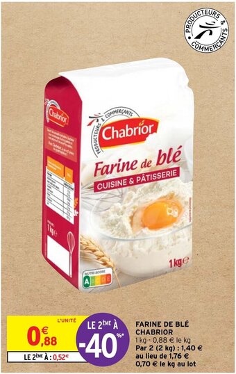 Intermarché Hyper FARINE DE BLÉ CHABRIOR offre