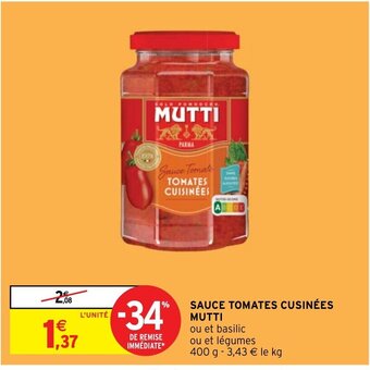 Intermarché Hyper SAUCE TOMATES CUSINÉES MUTTI offre