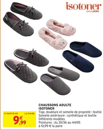 Intermarché Hyper CHAUSSONS ADULTE ISOTONER offre