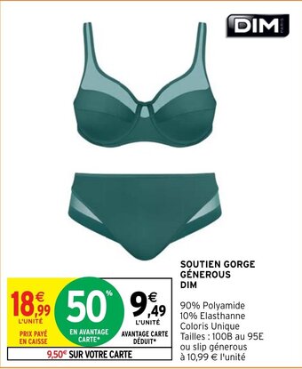 Intermarché Hyper SOUTIEN GORGE GÉNEROUS DIM offre