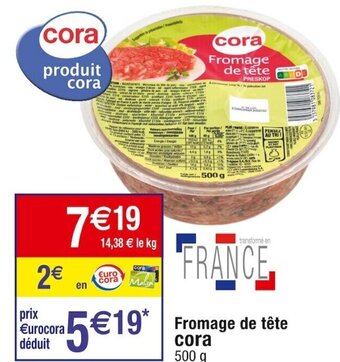Cora x Carrefour Fromage de tête cora 500 g offre