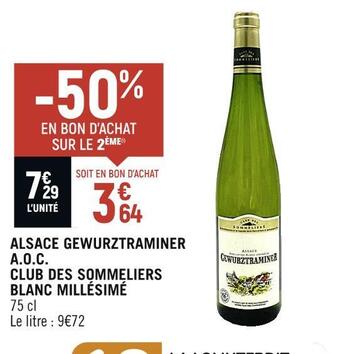 Petit Casino Alsace gewurztraminer a.o.c. club des sommeliers blanc millésimé offre