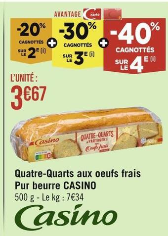 Casino Supermarchés Casino quatre-quarts aux oeufs frais offre