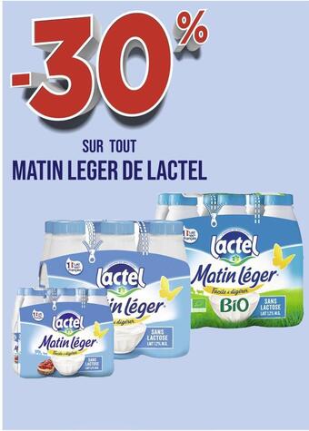 Casino Supermarchés Lactel -30% sur tout matin leger de lactel offre
