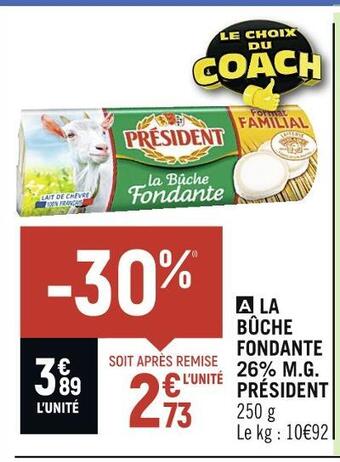 Petit Casino Président la bûche fondante 26% m.g offre