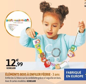 JouéClub L'atelier du bois éléments bois à enfiler féerie offre