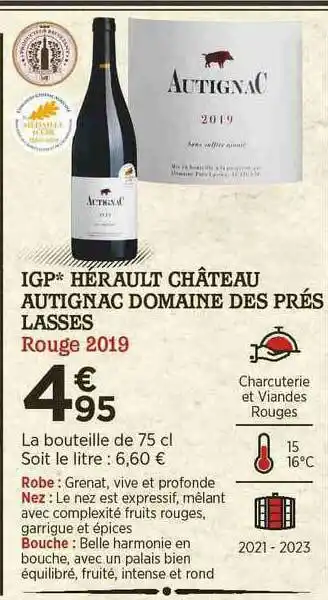 Bi1 Igp Hérault Château Autignac Domaine Des Prés Lasses Rouge 2019 offre