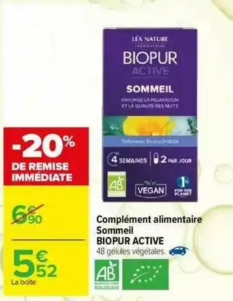 Carrefour Complément Alimentaire Sommeil Biopur Active offre
