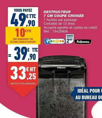 Destructeur 7 Cm Coupe Croisée Fellowes